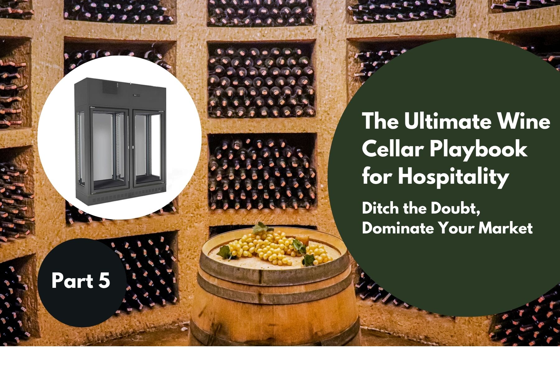The Ultimate Wine Cellar Playbook for Hospitality