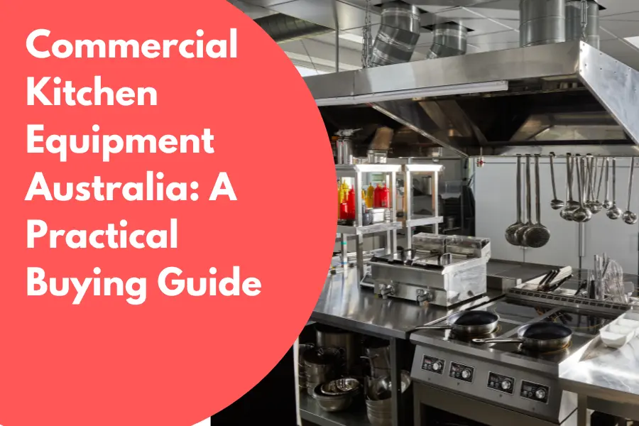 Commercial Kitchen Equipment Australia
