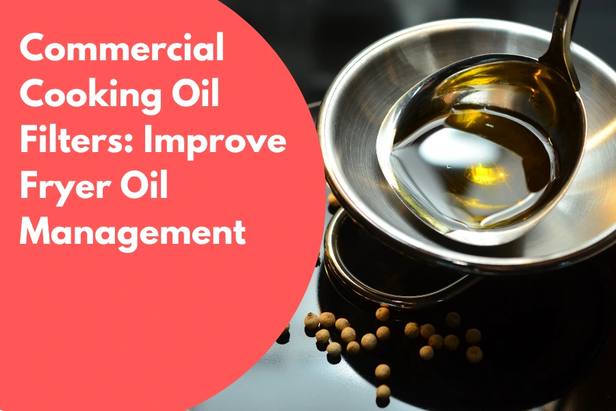 Commercial Cooking Oil Filters
